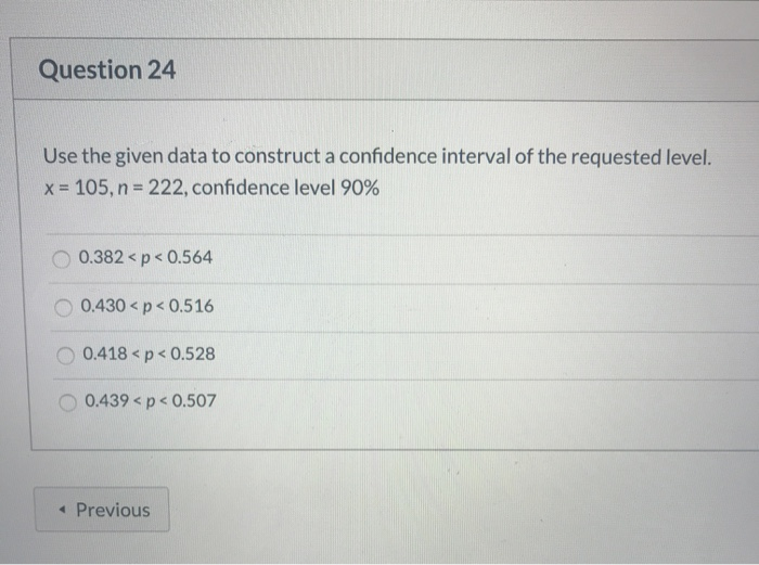 Solved Question 24 Use the given data to construct a | Chegg.com