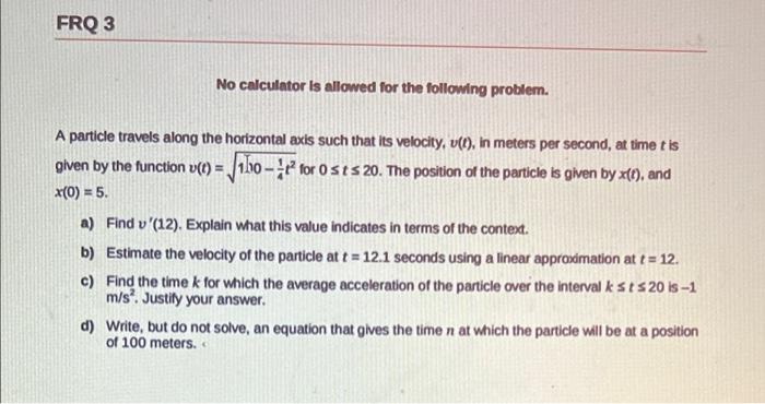 Solved FRQ 3 No calculator is allowed for the following | Chegg.com