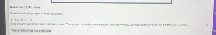 Solved Question 6 [10 points] Solve the following system of | Chegg.com