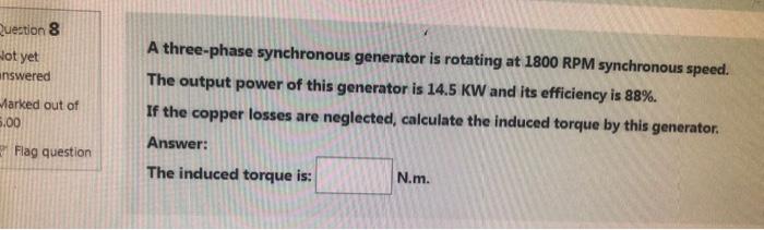 Solved A three-phase synchronous generator is rotating at | Chegg.com