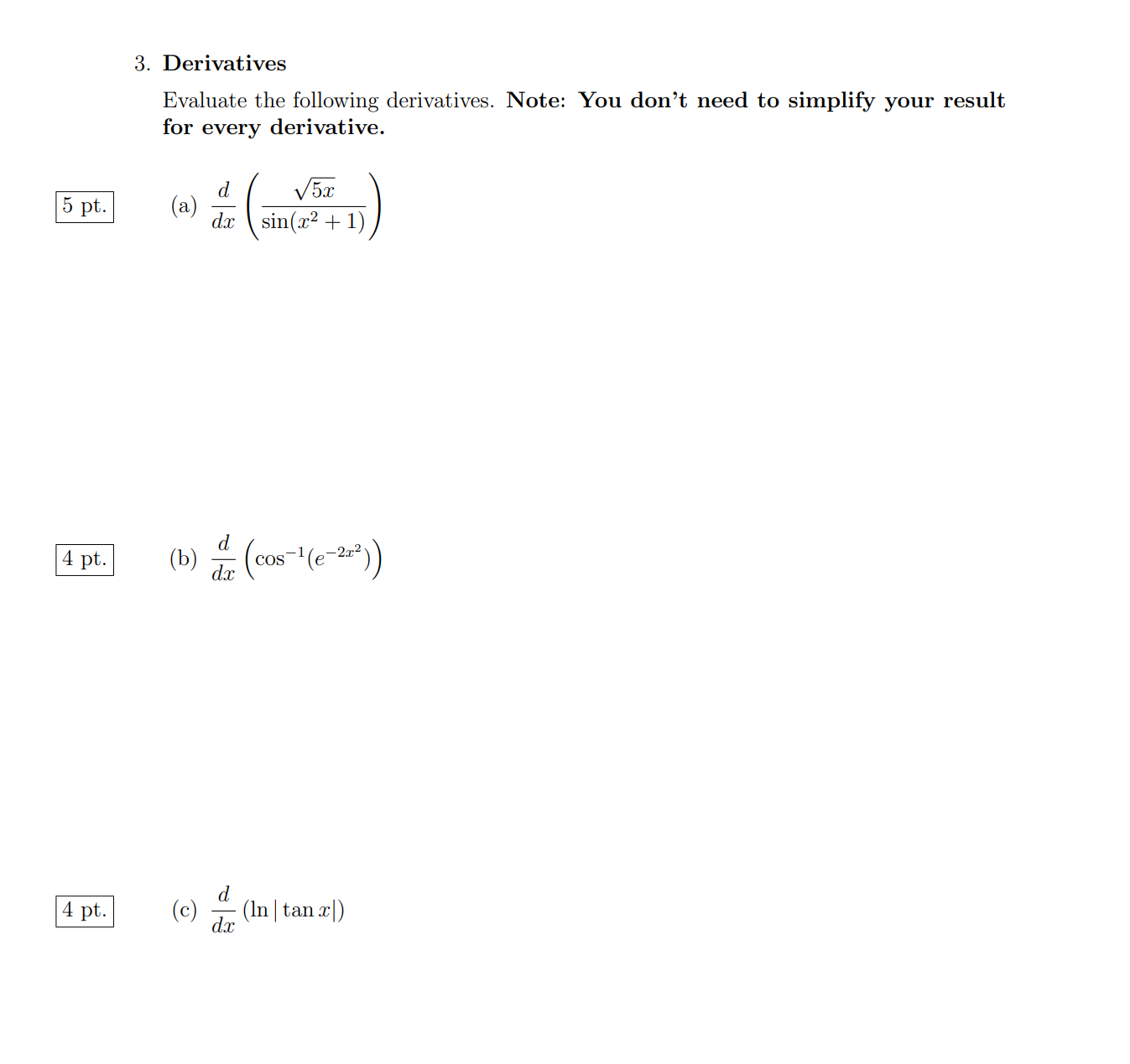 Solved Derivativesevaluate The Following Derivatives Note Chegg Solved Derivativesevaluate The Following Derivatives Note Chegg