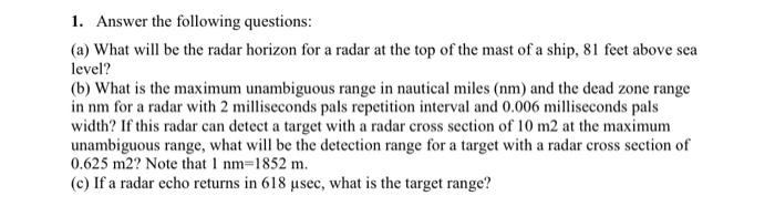 Solved 1. Answer The Following Questions: (a) What Will Be | Chegg.com