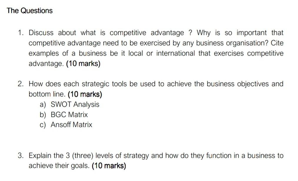 Solved 1. Discuss About What Is Competitive Advantage ? Why | Chegg.com