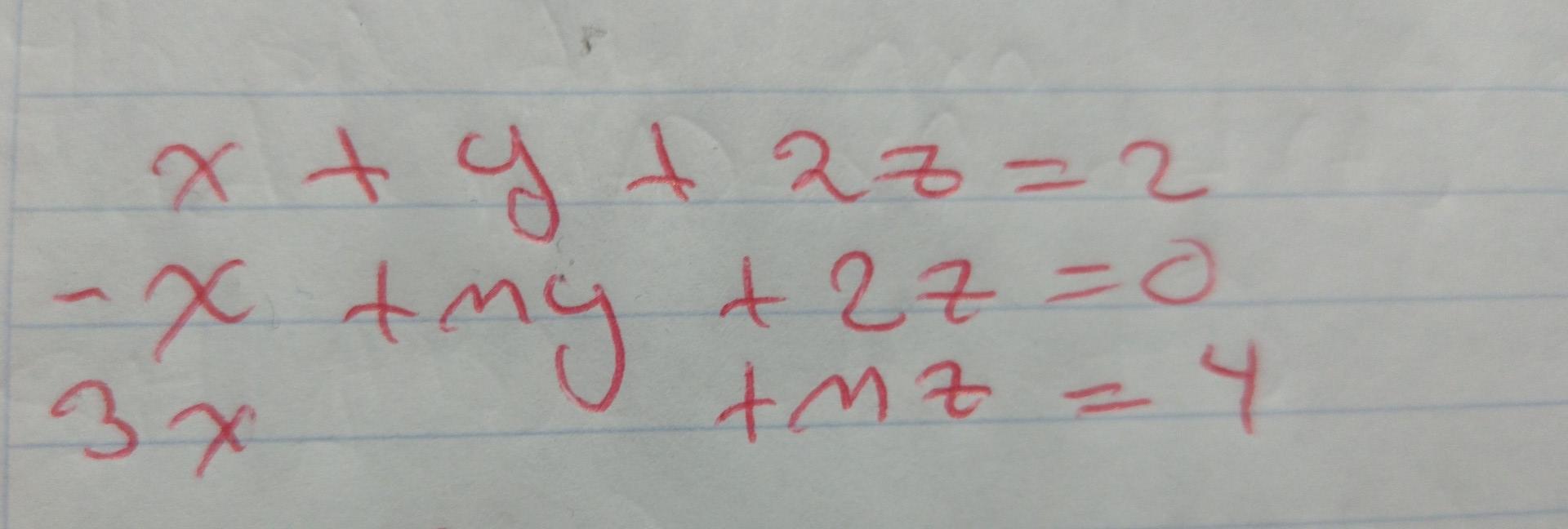 Solved x+y+2z−x+my+2z3x+mz=2=0=4roche Frobenius, discuss and | Chegg.com