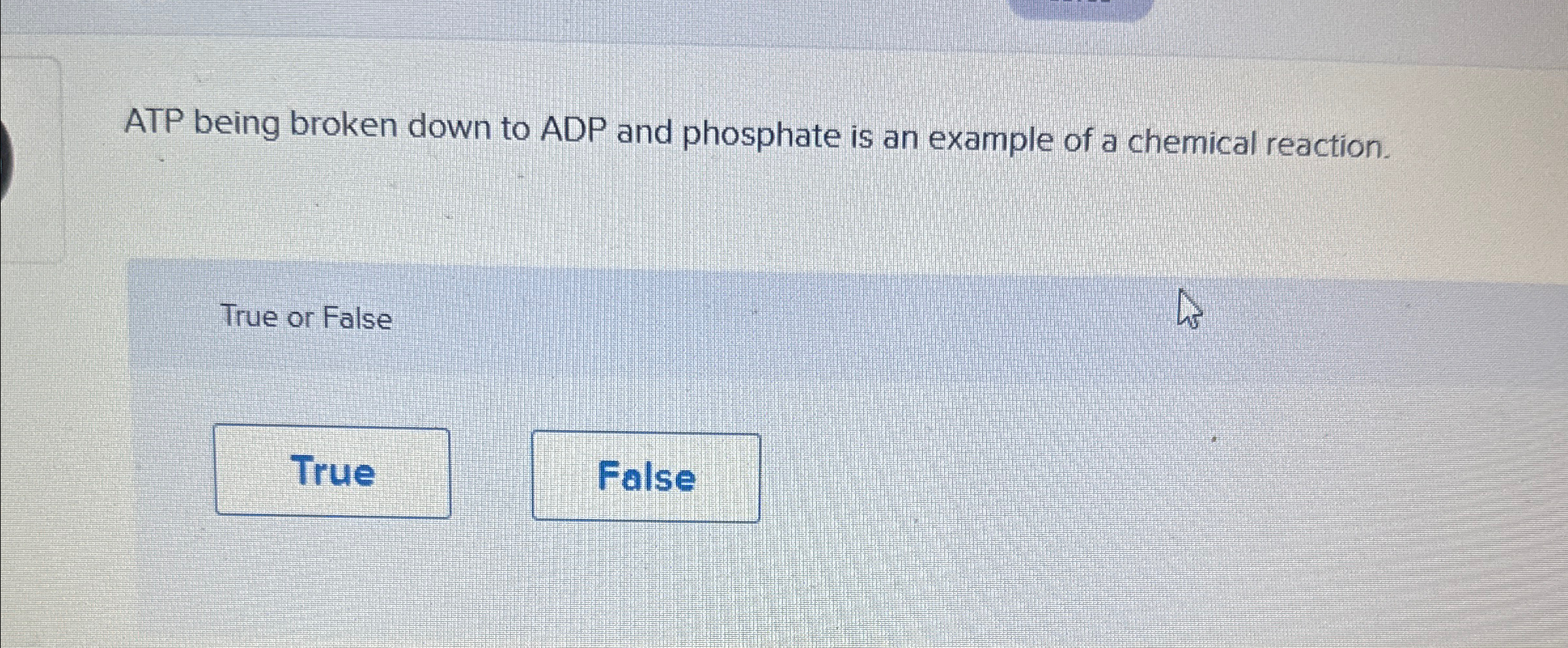 Solved ATP being broken down to ADP and phosphate is an | Chegg.com