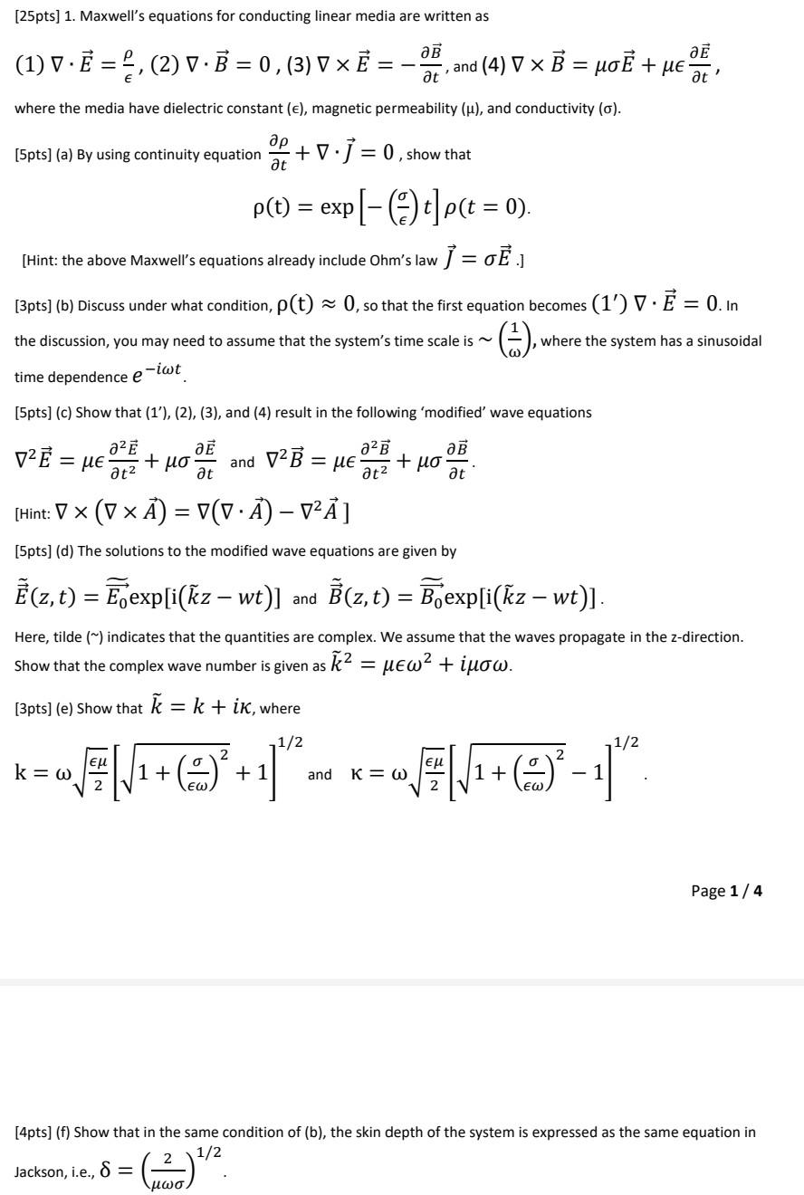 Solved 1 ∇⋅eϵρ 2 ∇⋅b0 3 ∇×e−∂t∂b And 4 7816