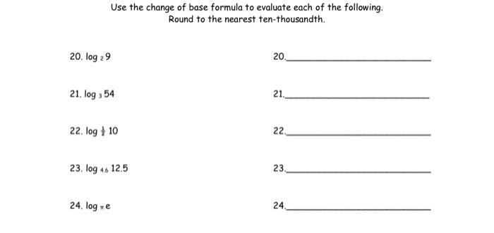 solved-use-the-change-of-base-formula-to-evaluate-each-of-chegg