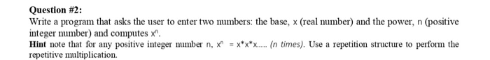 Solved Question #2: Write a program that asks the user to | Chegg.com