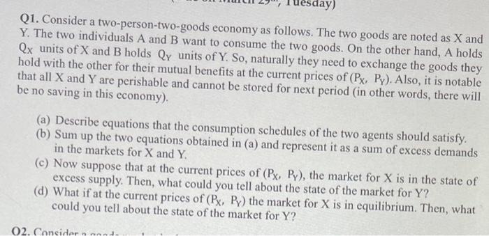 day) Q1. Consider a two-person-two-goods economy as | Chegg.com