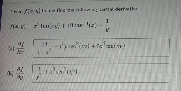 Solved Given f(x, y) below find the following partial | Chegg.com