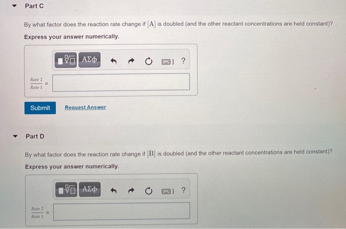 Solved Part A A reaction in which A, B, and C react to form | Chegg.com