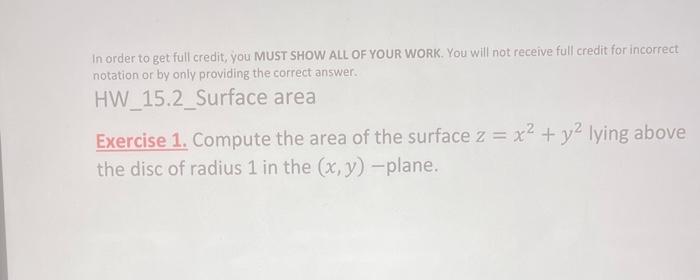 Solved In order to get full credit, you MUST SHOW ALL OF | Chegg.com
