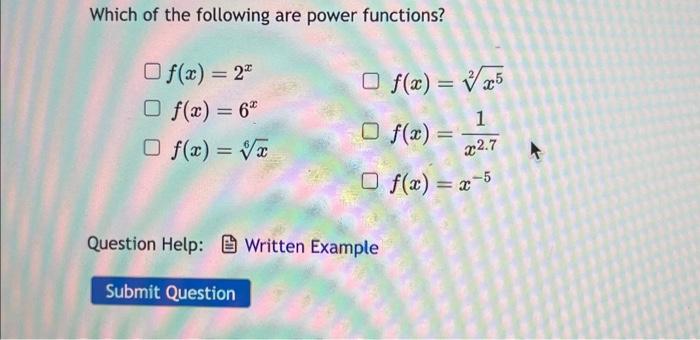 Solved Which Of The Following Are Power Functions? | Chegg.com