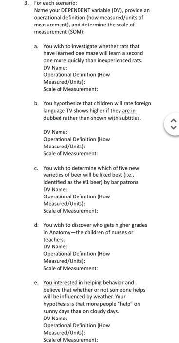 Solved 3 For Each Scenario Name Your Dependent Variable