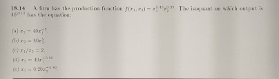 Solved A firm has the production function | Chegg.com