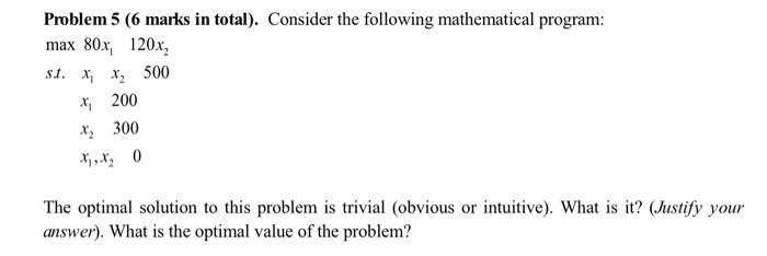 Solved Problem 5 ( 6 marks in total). Consider the following | Chegg.com