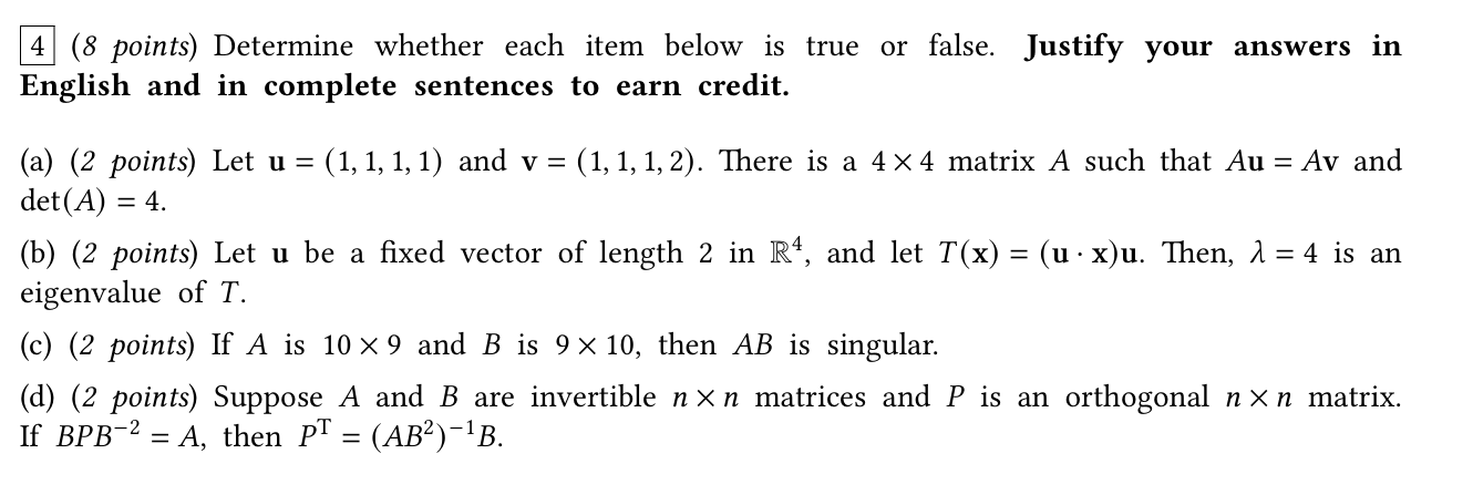 Solved 4 (8 ﻿points) ﻿Determine whether each item below is | Chegg.com