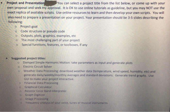 Solved Project and Presentation You can select a project | Chegg.com