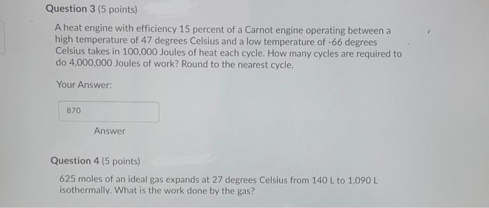 Solved Question 3 (5 points) A heat engine with efficiency | Chegg.com