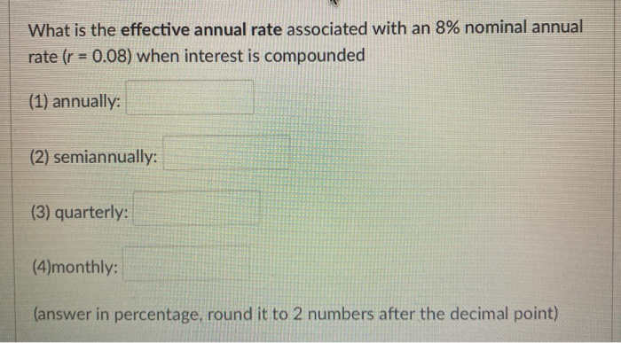 Identify A True Statement About The Effective Annual Rate Solved What is the effective annual rate associated with an | Chegg.com