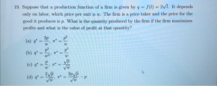 Solved 9. Suppose that a production function of a firm is | Chegg.com