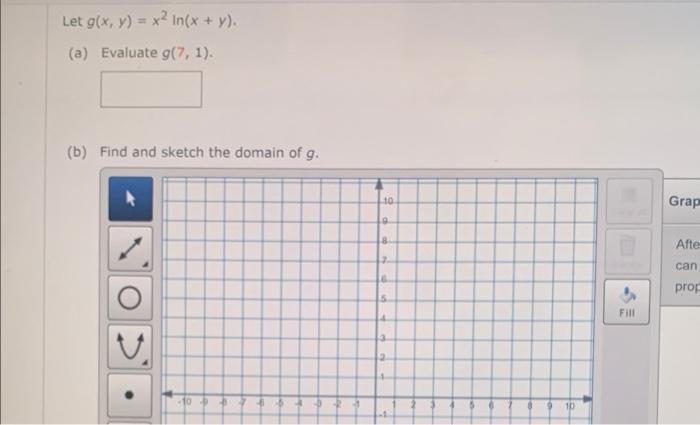 Solved Let G X Y X2 In X Y A Evaluate G 7 1 B