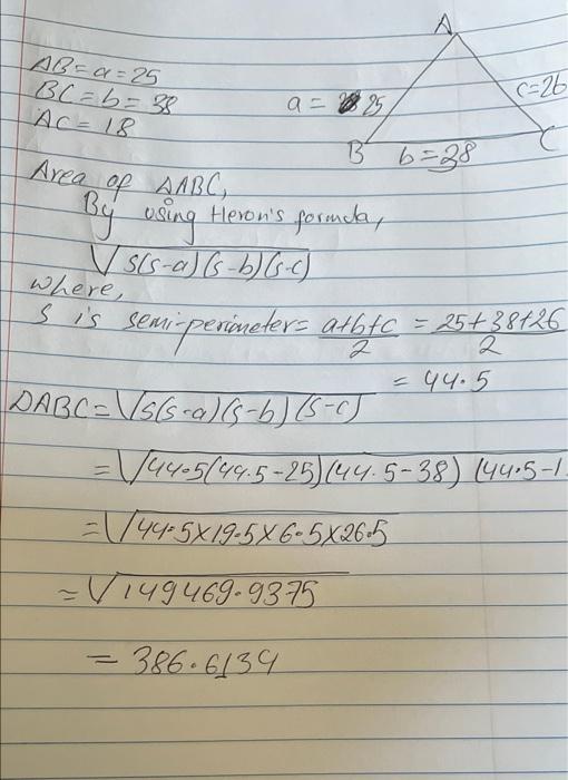 Solved AB=a=25 BC= B = 38 AC = 18 C-26 A=28 25 と B² B=28 | Chegg.com