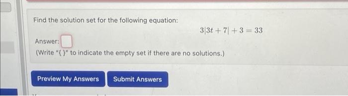 Solved Find The Solution Set For The Following Equation: | Chegg.com