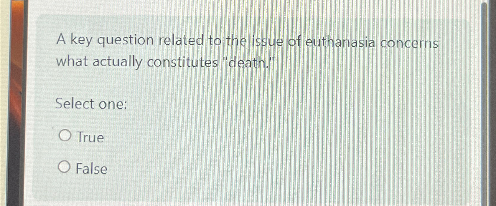 Solved A key question related to the issue of euthanasia | Chegg.com