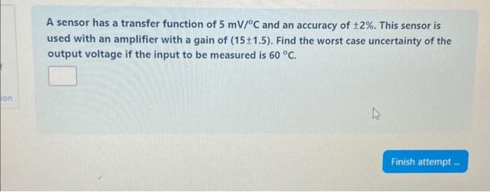 Solved A sensor has a transfer function of 5mV/∘C and an | Chegg.com