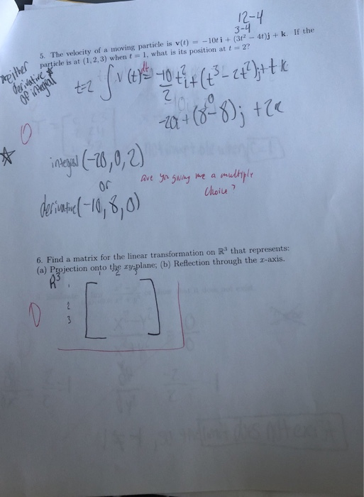 Solved 12-4 3-4 5. The velocity of a moving particle is v(t) | Chegg.com