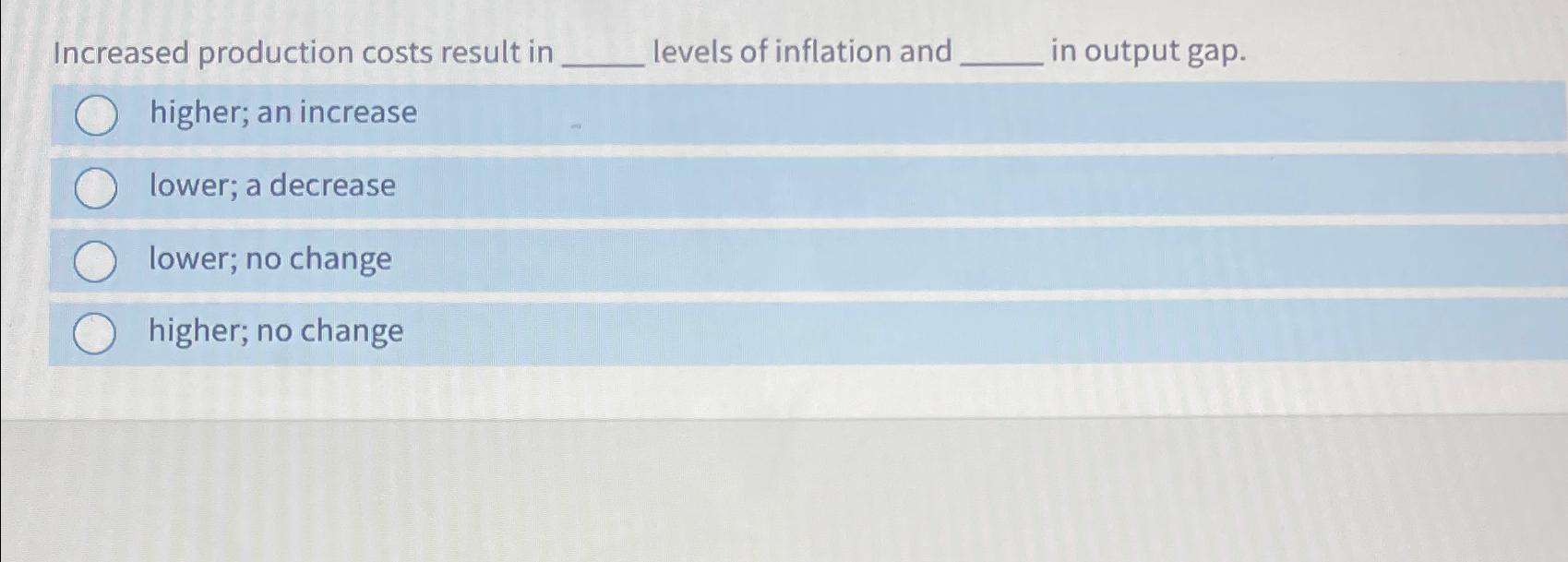 Solved Increased production costs result in levels of | Chegg.com