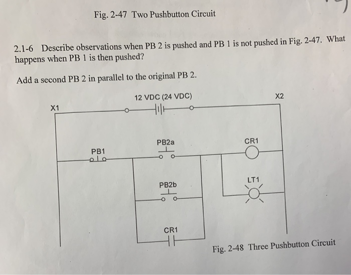 Solved Fig. 2-47 Two Pushbutton Circuit 2.1-6 Describe | Chegg.com