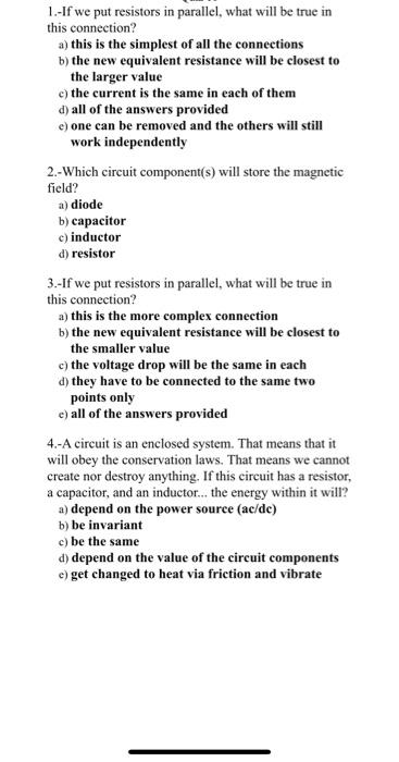 Solved 1.- If we put resistors in parallel, what will be | Chegg.com