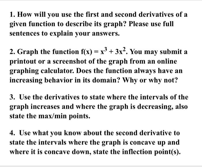 Solved 1. How will you use the first and second derivatives | Chegg.com