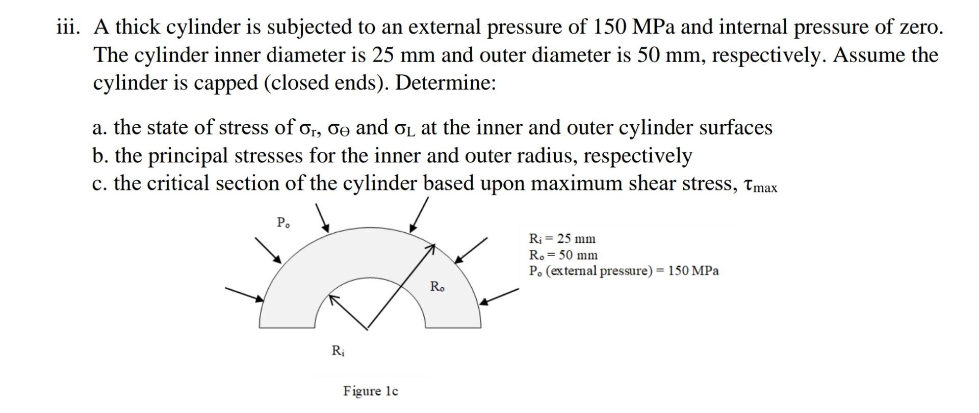 Solved iii. A thick cylinder is subjected to an external | Chegg.com