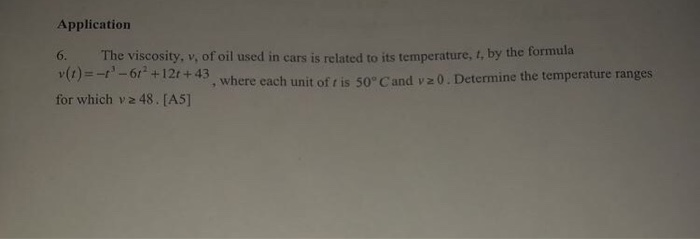 Solved Application 6. The viscosity, v, of oil used in cars | Chegg.com