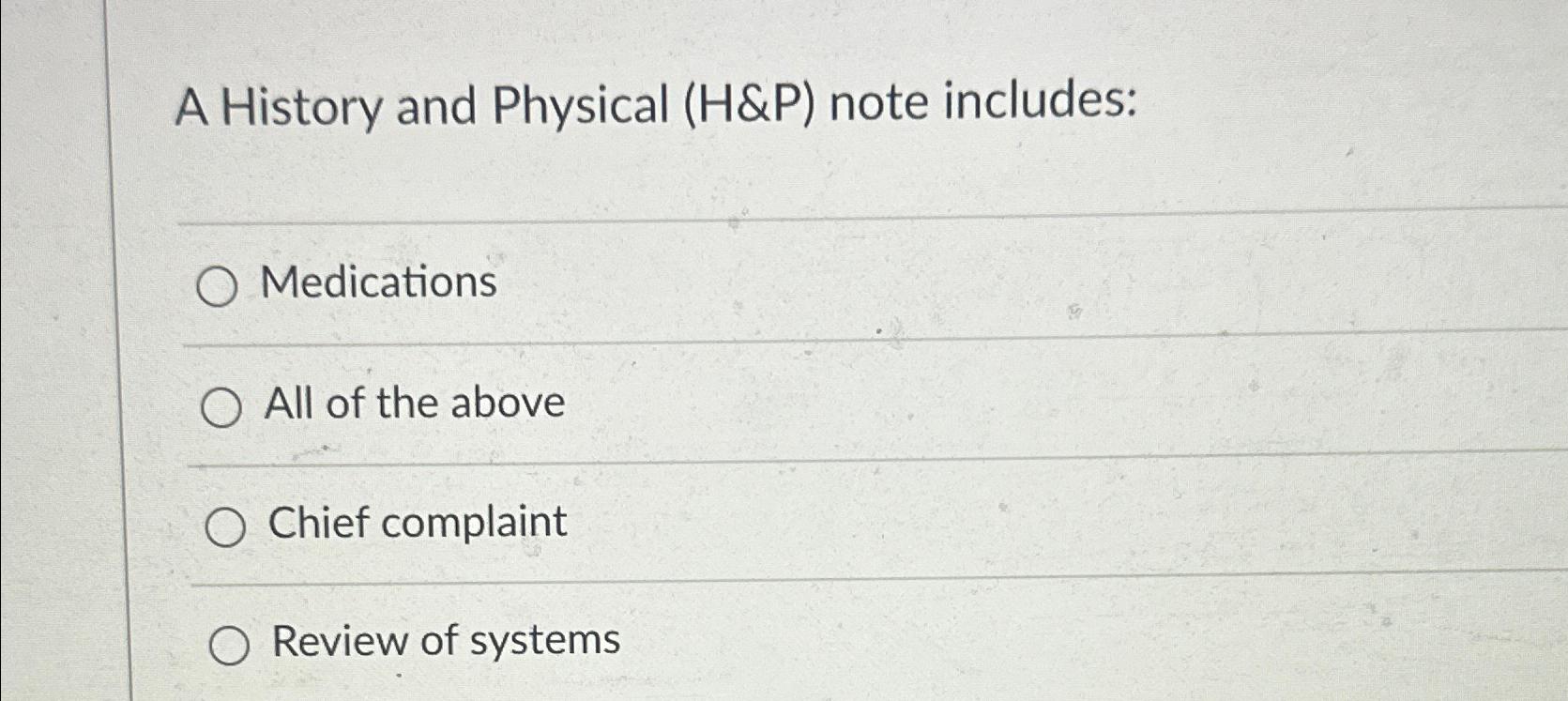Solved A History and Physical (H&P) ﻿note