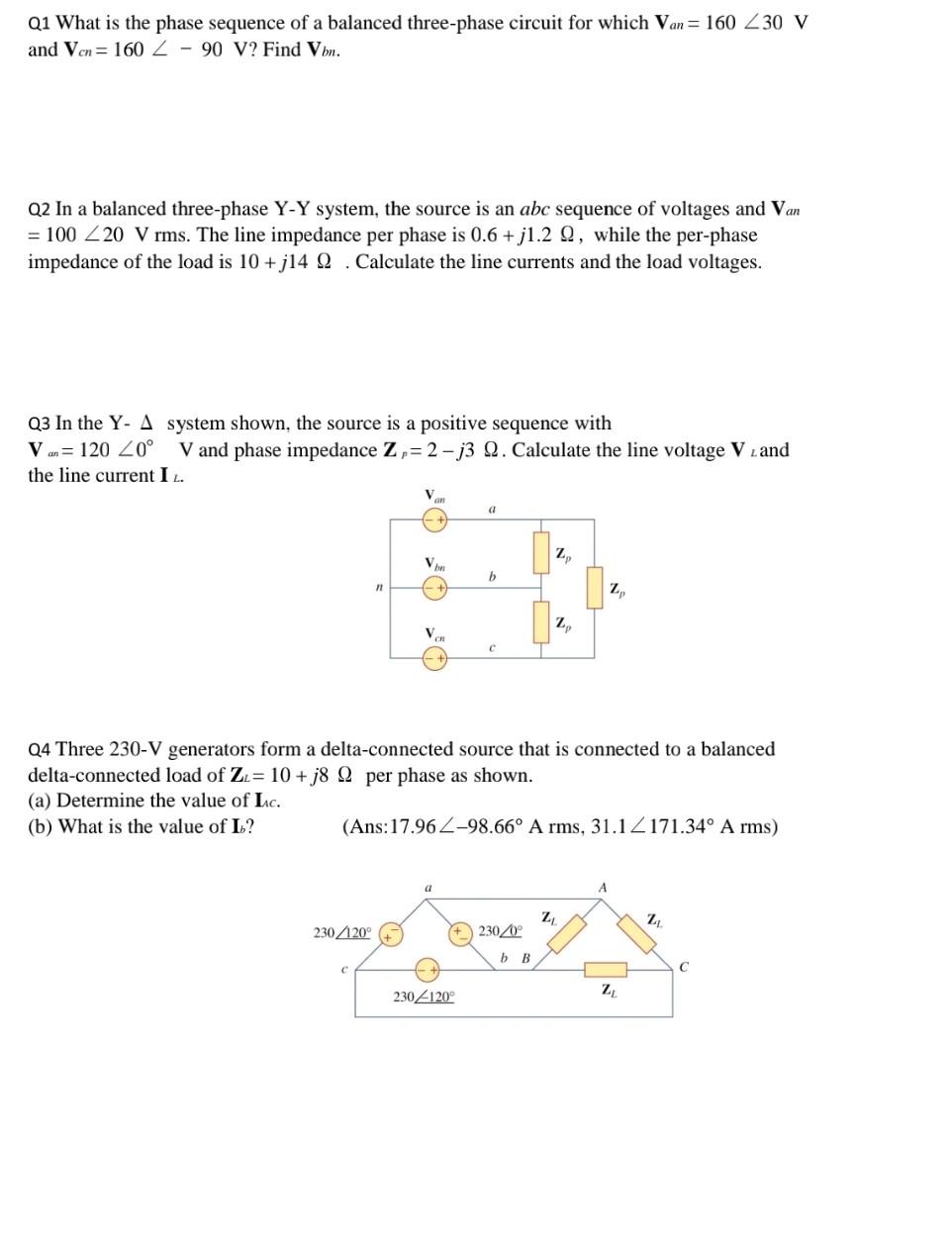 Solved Q1 What is the phase sequence of a balanced | Chegg.com