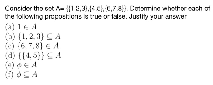 Solved Consider The Set A= {{1,2,3},{4,5},{6,7,8}}. | Chegg.com