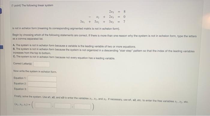 Solved 1 Point Find The Set Of Solutions For The Linear Chegg Com