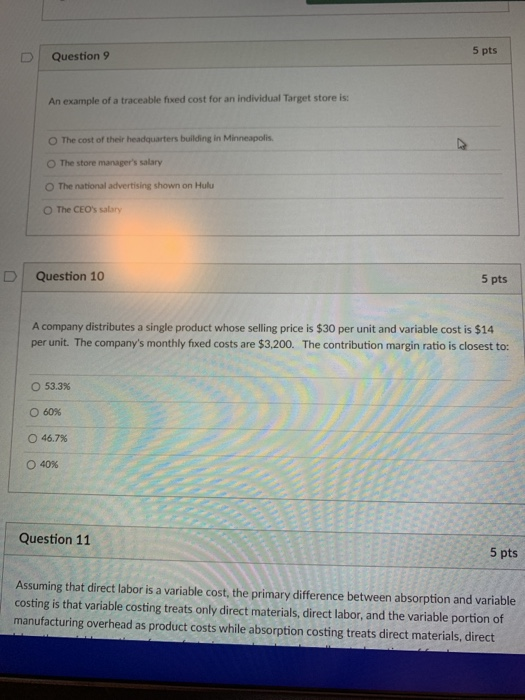 Solved 5 pts Question 9 An example of a traceable fixed cost