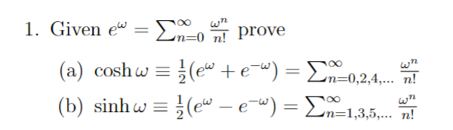 Given eω=∑n=0∞ωnn! | Chegg.com