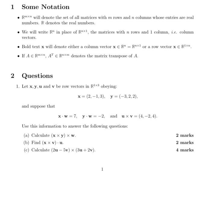 Solved 1 Some Notation Rm n will denote the set of all Chegg