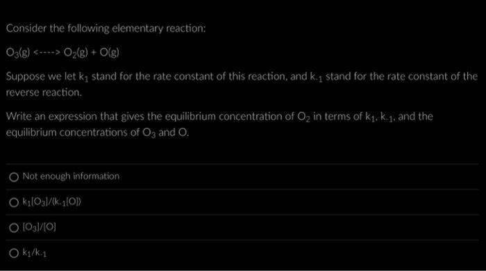 Solved Consider the following elementary reaction: | Chegg.com