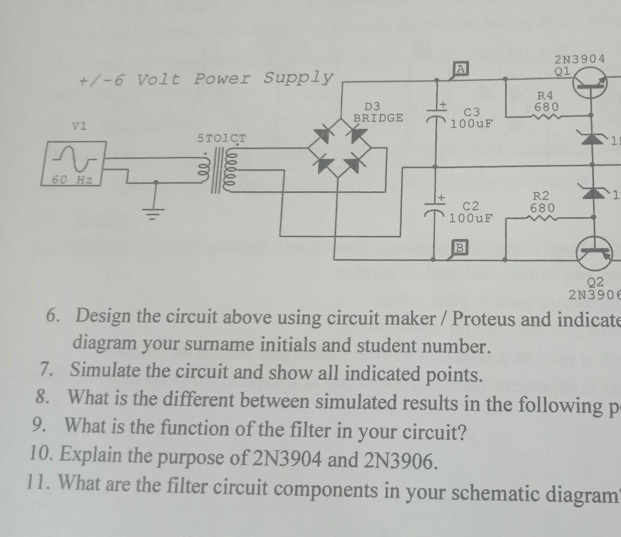 2N390 6. Design the circuit above using circuit maker | Chegg.com