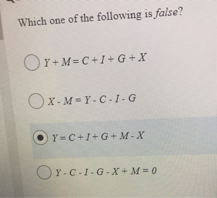 Solved Which One Of The Following Is False Oy M C I G X Chegg Com