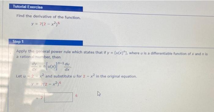 Solved: Tutorial Exercise Find The Derivative Of The Funct... | Chegg.com