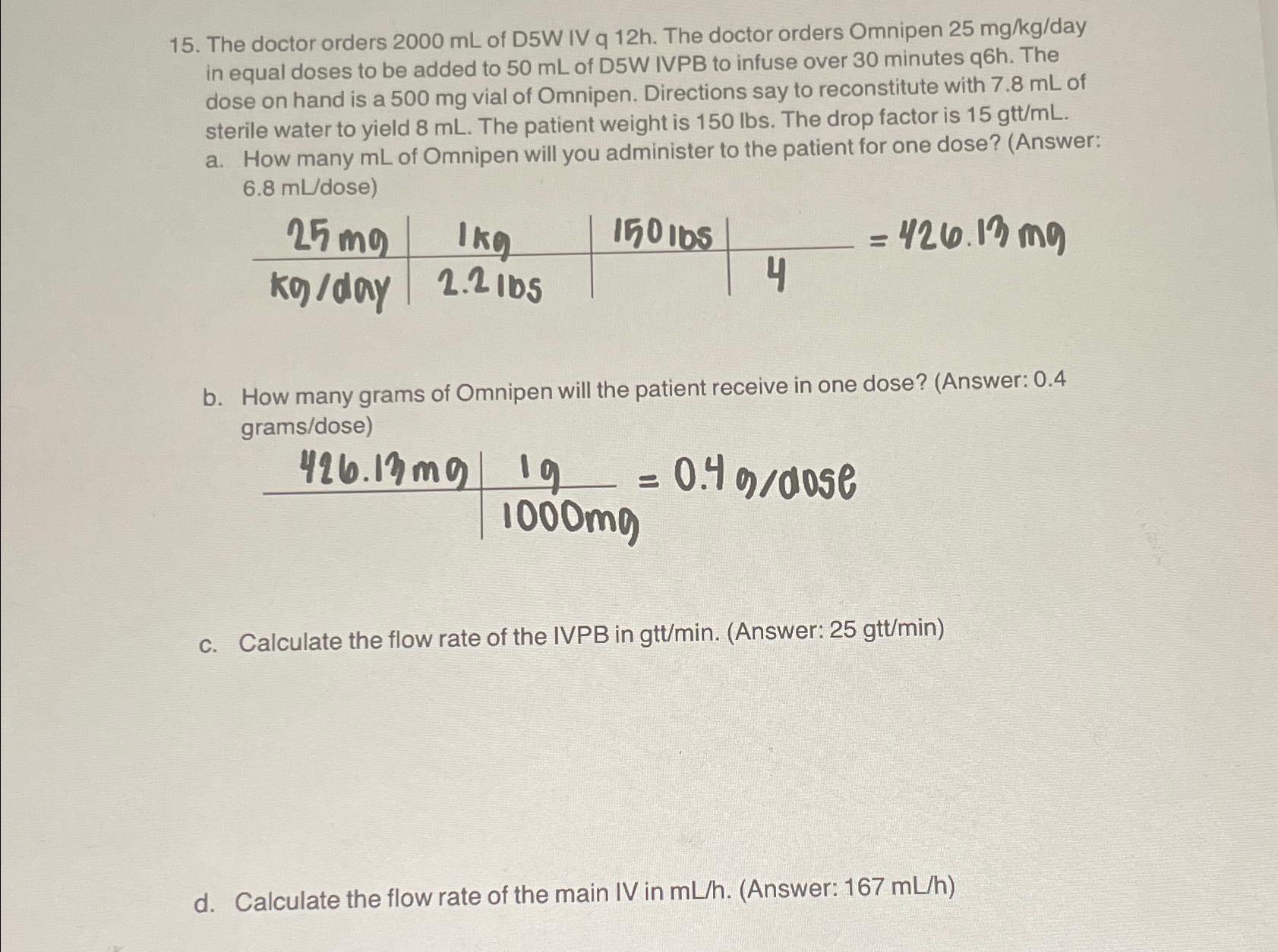 Solved The doctor orders 2000mL ﻿of D5W IV q 12h. ﻿The | Chegg.com