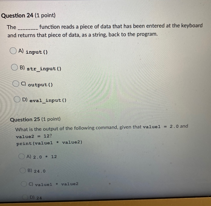 Solved Question 24 (1 Point) The __---- Function Reads A | Chegg.com